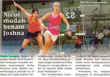  ??  ?? AKSI Nicol (kanan) ketika menentang Joshna.