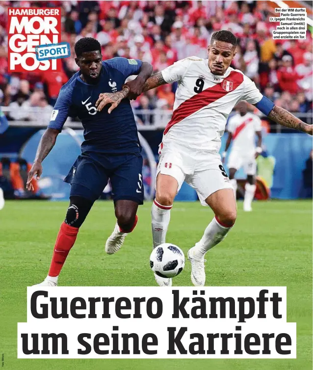  ??  ?? Bei der WM durf e Paolo Guerrero (r./gegen Frankreich­s Samuel Umtiti) noch in allen drei Gruppenspi­elen ran und erzielte ein Tor.