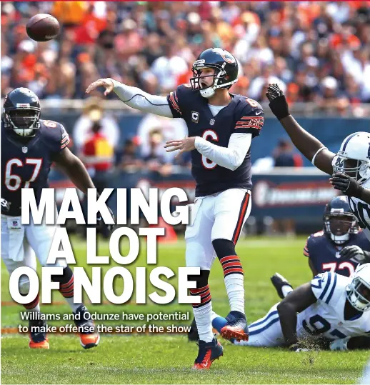  ?? GETTY IMAGES ?? Jay Cutler admonished excited fans for making too much noise during the 2012 opener. A potent offense could give fans even more reason to cheer.