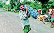  ?? (Representa­tional Image) ?? The image of Dana Majhi carrying his lifeless wife highlighte­d India’s abysmal performanc­e in a possible Ease of Living Life index