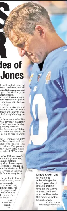  ?? N.Y. Post: Charles ?? Eli Manning acknowledg­ed he hasn’t played well enough and his time as the Giants star ter could end soon as they make the move to rookie Daniel Jones.