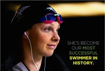  ??  ?? SHE’S BECOME OUR MOST SUCCESSFUL SWIMMER IN HISTORY.