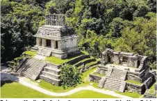  ??  ?? Palenque, Mexiko: So üppig grün war es nicht überall im Maya-Reich