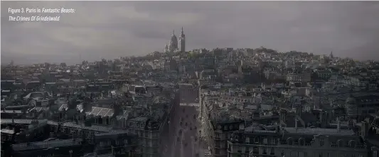  ??  ?? Figure 3. Paris in Fantastic Beasts: The Crimes Of Grindelwal­d