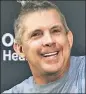  ?? ?? SEAN PAYTON Says could eventually return to coaching.