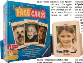  ?? Foto: Döring ?? Unsere Testspiele­rinnen haben Face Cards ausprobier­t.