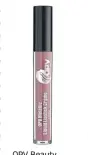  ?? ?? OPV Beauty Metallic Liquid Lipgloss is long lasting so should keep your lips looking luscious all day long.
£9.99, opvbeauty.com