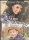  ?? Submitted photo ?? RELEASE: Local author Nancy Smith Gibson has announced the release of her latest historical/romance/suspense novel, “Mrs. Mommy,” in the series, “Tales from the Brazos.”