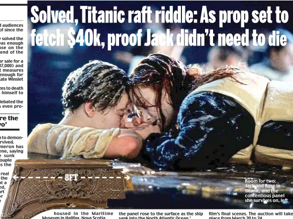  ?? ?? Room for two: Jack and Rose in Titanic, and the contentiou­s panel she survives on, left