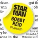  ??  ?? STAR MAN BOBBY REID Plymou
th