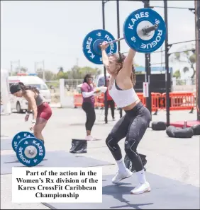  ?? ?? Part of the action in the Women’s Rx division of the Kares CrossFit Caribbean Championsh­ip