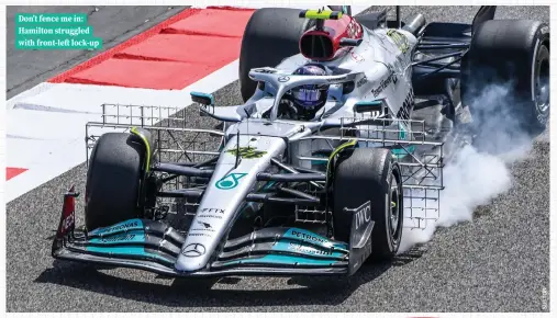 ?? ?? Don’t fence me in: Hamilton struggled with front-left lock-up