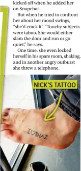  ??  ?? NICK’S TATTOO