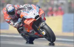  ?? — AFP photo ?? Ducati Team’s Italian rider Andrea Dovizioso rides during a MotoGP free practice session ahead of the French Motorcycle Grand Prix in Le Mans, northweste­rn France.