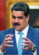  ??  ?? Nicolás Maduro