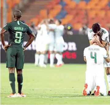  ??  ?? Super Eagles’ Odion Ighalo couldn’t believe as Mahrez stunner stopped Nigeria in the semifinal at Egypt 2019 AFCON