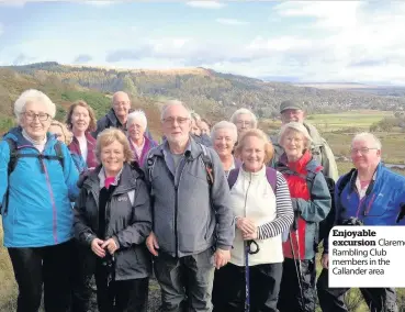  ??  ?? Enjoyable excursion Claremont Rambling Club members in the Callander area