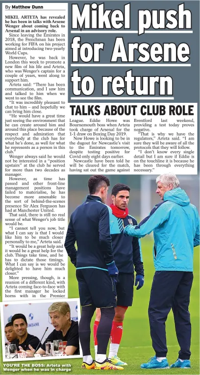  ?? ?? YOU’RE THE BOSS: Arteta with Wenger when he was in charge