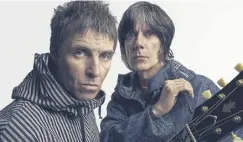  ?? ?? Liam Gallagher & John Squire