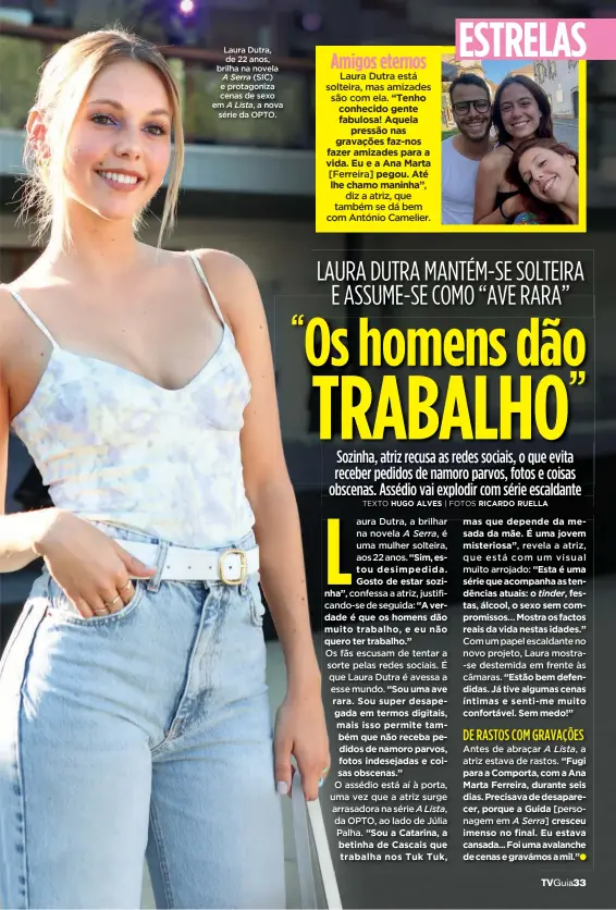  ?? ?? Laura Dutra, de 22 anos, brilha na novela (SIC) e protagoniz­a cenas de sexo em A Lista, a nova série da OPTO.
A Serra