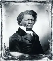  ??  ?? Frederick Douglass was an ardent defender of freedom of expression.