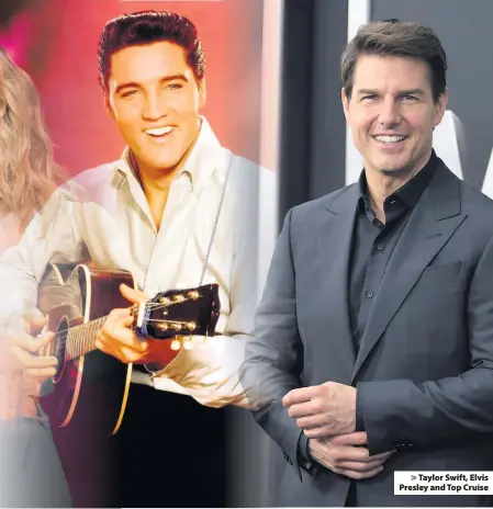  ??  ?? > Taylor Swift, Elvis Presley and Top Cruise