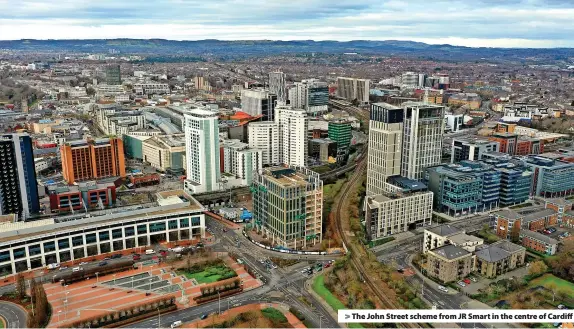  ?? ?? > The John Street scheme from JR Smart in the centre of Cardiff