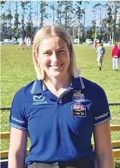  ?? ?? Ellinbank’s Jasmine Ferguson is hoping for a long AFLW career following a successful first season with North Melbourne