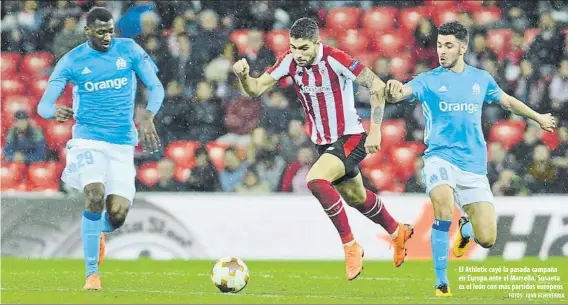  ?? FOTOS: JUAN ECHEVERRÍA ?? El Athletic cayó la pasada campaña en Europa ante el Marsella. Susaeta es el león con más partidos europeos