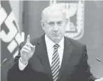  ??  ?? Benjamin Netanyahu