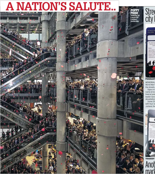  ??  ?? POPPY PRIDE Tributes at Lloyd’s of London yesterday POIGNANT TRAGEDY