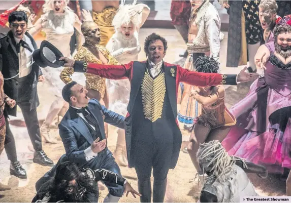  ??  ?? &gt; The Greatest Showman
