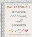  ?? HARPER COLLINS ?? Cal Peternell celebrates three of his favorite ingredient­s in “Almonds, Anchovies and Pancetta.”