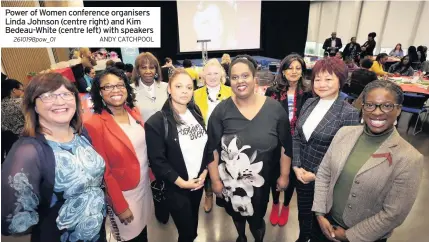  ??  ?? Power of Women conference organisers Linda Johnson (centre right) and Kim Bedeau-White (centre left) with speakers
261019Bpow_01 ANDY CATCHPOOL