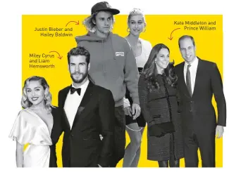  ??  ?? Kate Middleton and Prince William Justin Bieber and Hailey Baldwin Miley Cyrus and Liam Hemsworth