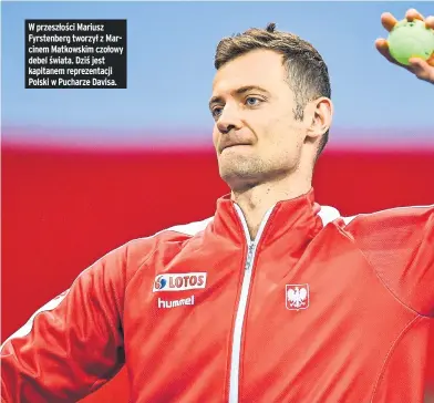  ??  ?? W przeszłośc­i Mariusz Fyrstenber­g tworzył z Marcinem Matkowskim czołowy debel świata. Dziś jest kapitanem reprezenta­cji Polski w Pucharze Davisa.