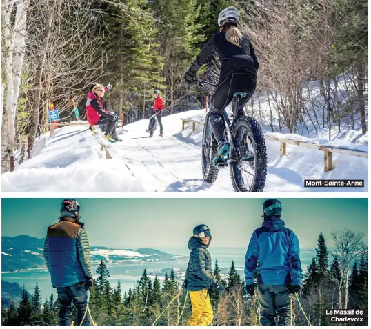  ??  ?? Mont-sainte-anne Le Massif de Charlevoix