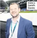  ??  ?? KSDL’s Gareth Davies