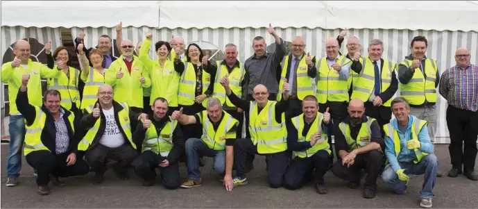  ??  ?? Staff at Stafford Fuels giving the thumbs up at the official opening of the new €3m manufactur­ing plant.