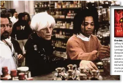  ??  ?? Il re dei graffitari Jeffrey Wright e David Bowie sono i protagonis­ti di Basquiat (1996) di Julian Schnabel, basato sulla vita dell’artista JeanMichel Basquiat, morto per overdose di eroina nel 1988.