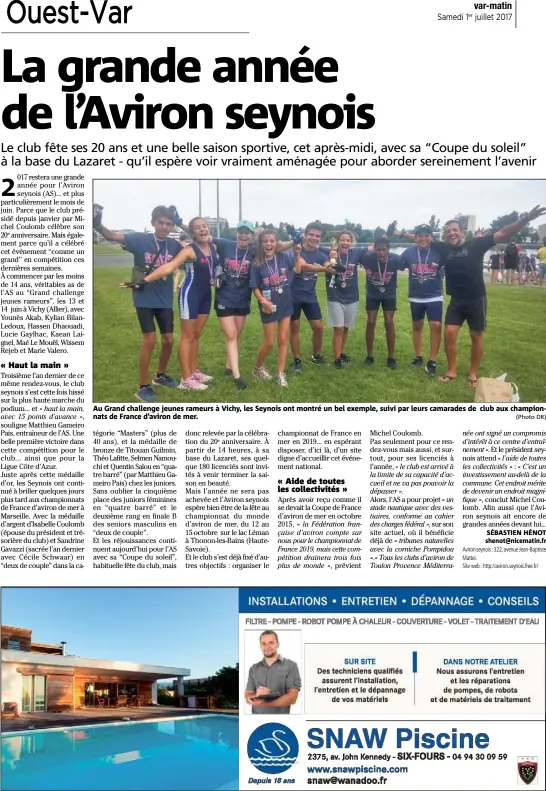  ?? (Photo DR) ?? Au Grand challenge jeunes rameurs à Vichy, les Seynois ont montré un bel exemple, suivi par leurs camarades de club aux championna­ts de France d’aviron de mer.