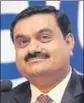  ?? MINT/FILE ?? Gautam Adani, chairman of Adani Group