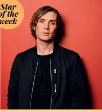  ??  ?? Cillian Murphy, May 25, 1976