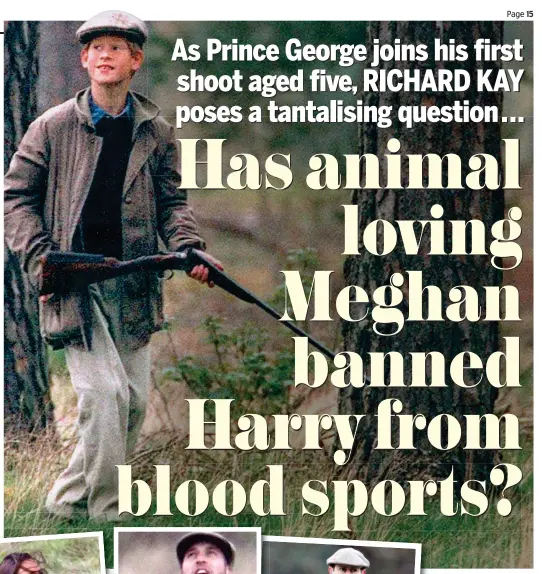 ??  ?? Taking aim: Shooting is a royal rite of passage, which Prince Harry learned as a boy (above)