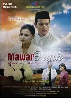  ??  ?? POSTER Mawar Putih.