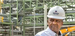  ?? ?? Aliko Dangote at his fertiliser factory