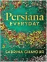  ?? ?? Persiana Everyday by Sabrina Ghayour, £26, Aster.