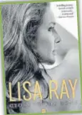 Lisa Ray: There's no shame in the truth