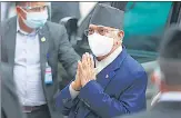 ?? AP ?? Nepal Prime Minister KP Sharma Oli arrives at the parliament in Kathmandu on Monday.