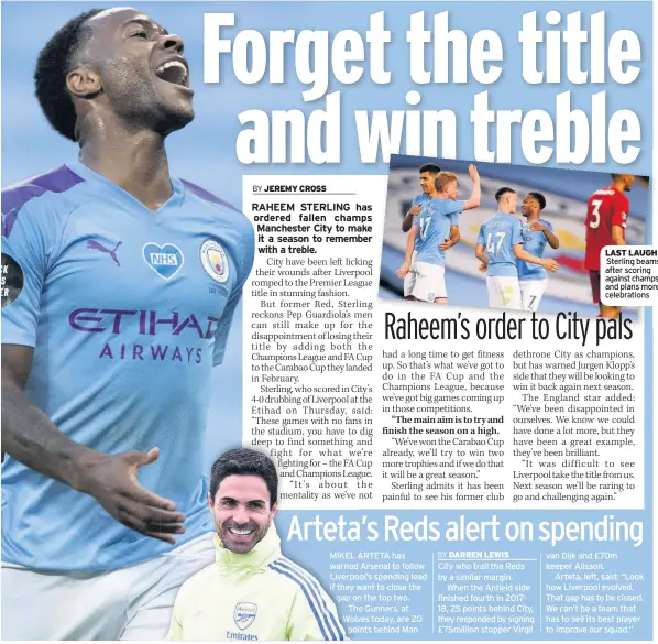  ??  ?? LAST LAUGH Sterling beams after scoring against champs and plans more celebratio­ns